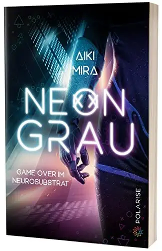 Produktbild: Neongrau: Game over im Neurosubstrat