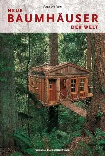 Produktbild: Neue Baumhäuser der Welt