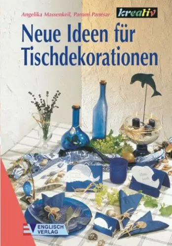 Produktbild: Neue Ideen für Tischdekorationen