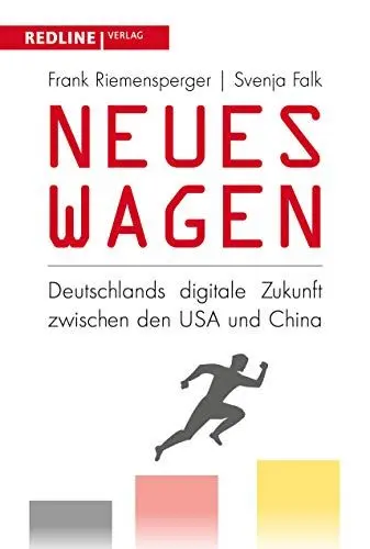 Produktbild: Neues wagen: Deutschlands digitale Zukunft zwischen den USA und China