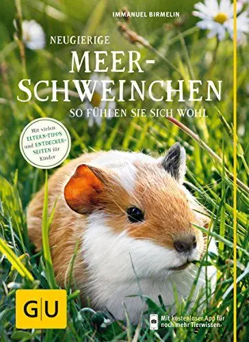Produktbild: Neugierige Meerschweinchen: So fühlen sie sich wohl. Mit vielen Eltern-Tipps und Entdecker-Seiten für Kinder (GU Kleintiere)