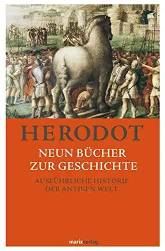 Produktbild: Neun Bücher zur Geschichte: Ausführliche Historie der antiken Welt