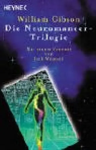Produktbild: Neuromancer-Trilogie: Drei Romane in einem Band