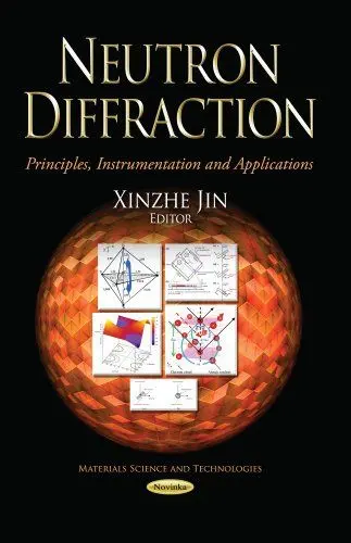Produktbild: Neutron Diffraction: Principles, Instrumentation & Applications (Materials Science and Technologies)