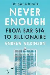 Produktbild: Never Enough: From Barista to Billionaire