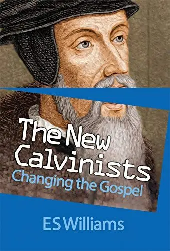 Produktbild: New Calvinists: Changing the Gospel
