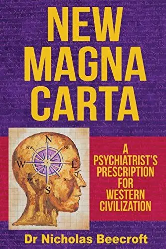 Produktbild: New Magna Carta: A Psychiatrist's Prescription for Western Civilization