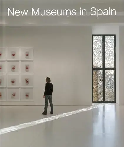 Produktbild: New Museums in Spain: Mit deutscher Textbeilage