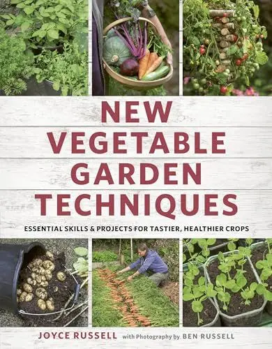 Produktbild: New Vegetable Garden Techniques: Essential skills and projects for tastier, healthier crops