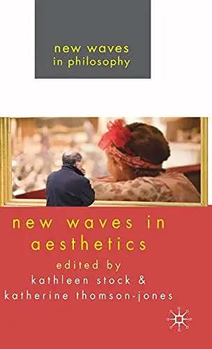 Produktbild: New Waves in Aesthetics (New Waves in Philosophy)
