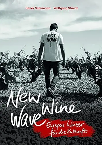Produktbild: New Wine Wave: Europas Winzer für die Zukunft