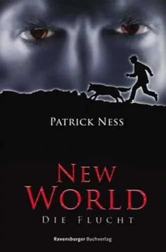 Produktbild: New World 1: Die Flucht: Ausgezeichnet mit dem Guardian Children's Fiction Award 2008 (Jugendliteratur ab 12 Jahre)