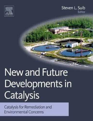 Produktbild: New and Future Developments in Catalysis: Catalysis for Remediation and Environmental Concerns