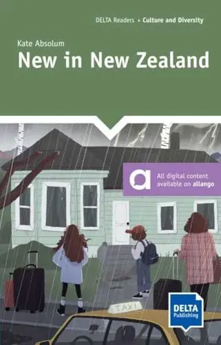 Produktbild: New in New Zealand: Reader with audios and digital extras (DELTA Reader: Culture and Diversity)