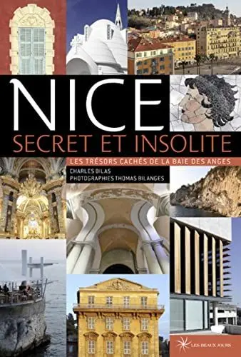 Produktbild: Nice secret et insolite - Les trésors cachés de la Baie des Anges