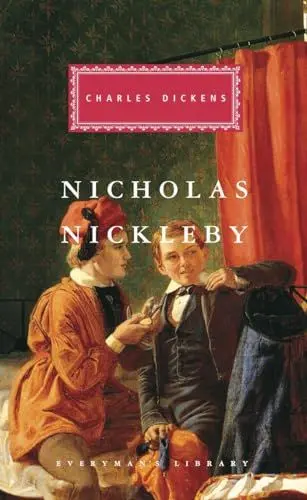 Produktbild: Nicholas Nickleby: Introduction by John Carey (Everyman's Library Classics Series, Band 159)