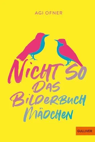 Produktbild: Nicht so das Bilderbuchmädchen