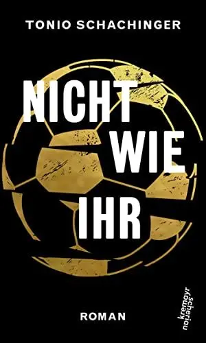 Produktbild: Nicht wie ihr: Roman