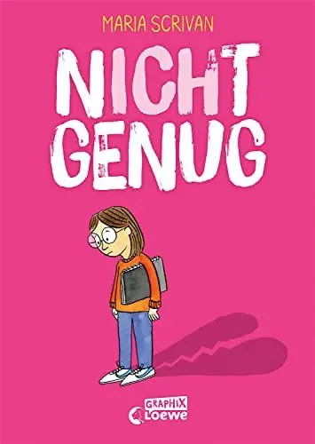 Produktbild: nICHt genug (nICHt genug-Reihe - Band 1): Stärke mit diesem einfühlsamen Comic-Buch das Selbstwertgefühl deines Kindes ab 8 Jahren - ausgezeichnet mit dem Lesekompass 2022