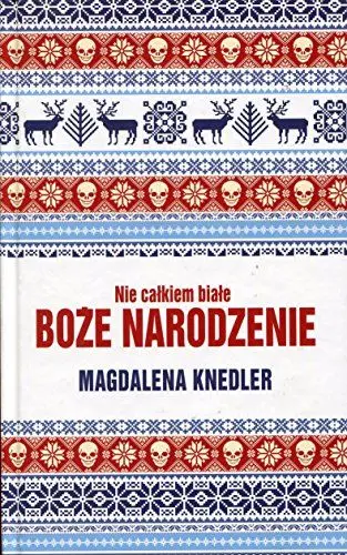 Produktbild: Nie calkiem biale Boze Narodzenie