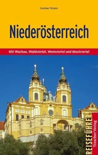 Produktbild: Niederösterreich: Mit Wachau, Waldviertel, Weinviertel und Mostviertel (Trescher-Reiseführer)