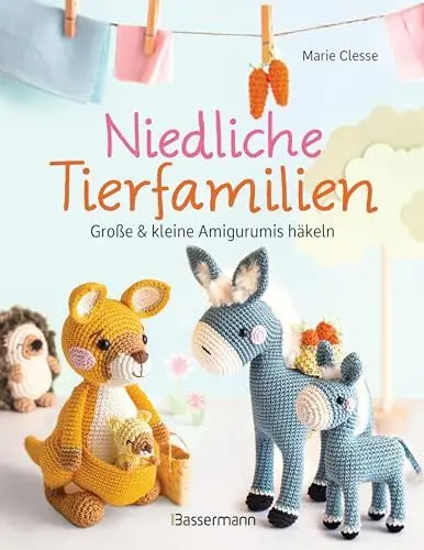 Produktbild: Niedliche Tierfamilien - Große und kleine Amigurumis häkeln: Mit kleiner Häkelschule und detaillierten Projektbeschreibungen