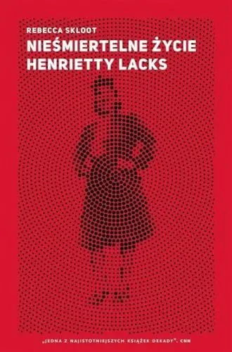 Produktbild: Niesmiertelne zycie Henrietty Lacks