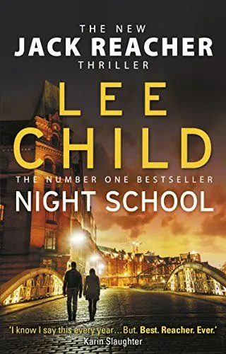 Produktbild: Night School: A gripping new Jack Reacher thriller from the No.1 Sunday Times bestselling author (Jack Reacher, 21)