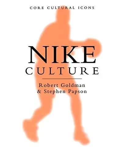 Produktbild: Nike Culture: The Sign of the Swoosh (Cultural Icons series)