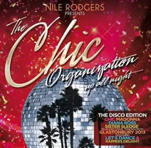 Produktbild: Nile Rodgers presents The Chic Organization: Up All Night (The Disco Edition)