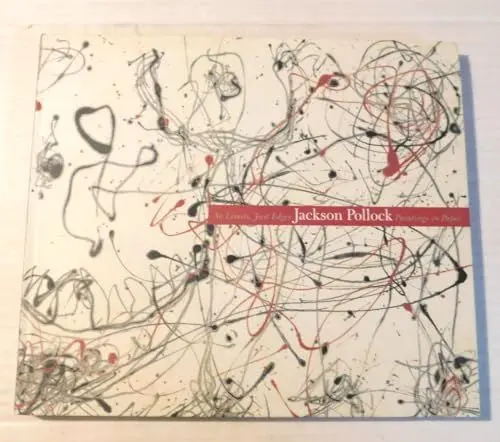 Produktbild: No Limits, Just Edges: Jackson Pollock Paintings On Paper