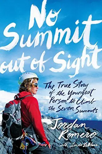 Produktbild: No Summit out of Sight: The True Story of the Youngest Person to Climb the Seven Summits