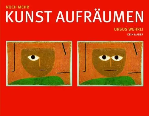 Produktbild: Noch mehr Kunst aufräumen (N.N.): Vorw. v. Albrecht G. von Olenhusen