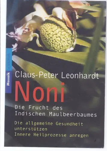 Produktbild: Noni. Die Frucht des indischen Maulbeerbaums. Die allgemeine Gesundheit unterstützen. Innere Heilprozesse anregen.