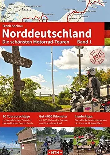 Produktbild: NORDDEUTSCHLAND Band 1: Die schönsten Motorrad-Touren (TOURGUIDE: Motorrad-Reisebücher zu Europas schönsten Zielen)