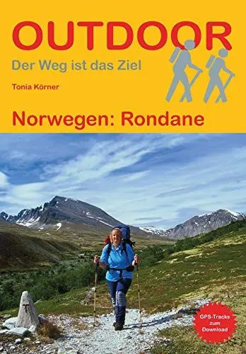 Produktbild: Norwegen: Rondane: Unterwegs auf dem Fernwanderweg: Wanderrouten, Wegbeschreibung, Reise-Infos und GPS-Tracks für die Wanderung (Outdoor Wanderführer, Band 252)
