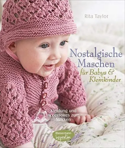 Produktbild: Nostalgische Maschen für Babys und Kleinkinder: Kleidung und Accessoires zum Stricken
