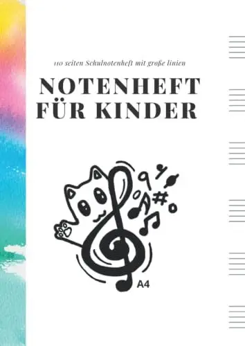 Produktbild: Notenheft für kinder A4 , Blanko Schule Notenheft mit 110 Seiten und großen Linien: Kindernotenbuch für Musikunterricht, Schule und Konservatorium. Leere Notenblätter. Qualitätspapier 90 gr/m2