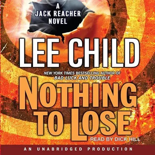 Produktbild: Nothing to Lose: Jack Reacher, Book 12