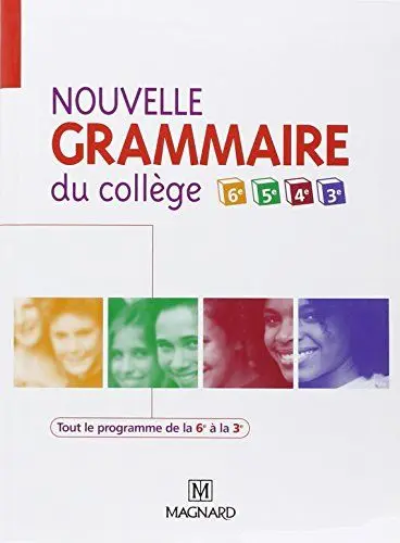 Produktbild: Nouvelle Grammaire du collège 6e, 5e, 4e, 3e: Manuel élève