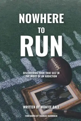 Produktbild: Nowhere To Run: Discovering Your True Self in the Midst of an Addiction