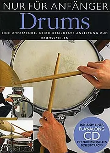 Produktbild: Nur Für Anfänger Schlagzeug (Buch & CD): Lehrmaterial: Drums