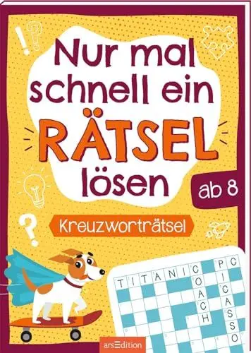 Produktbild: Nur mal schnell ein Rätsel lösen – Kreuzworträtsel: Rätselheft ab 8 Jahren