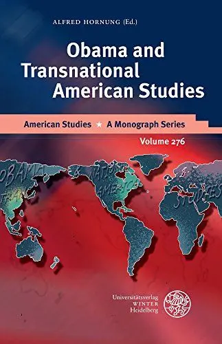 Produktbild: Obama and Transnational American Studies (American Studies: A Monograph Series, Band 276)