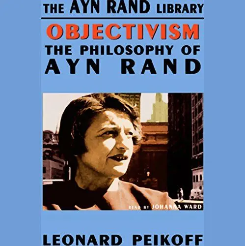 Produktbild: Objectivism: The Philosophy of Ayn Rand