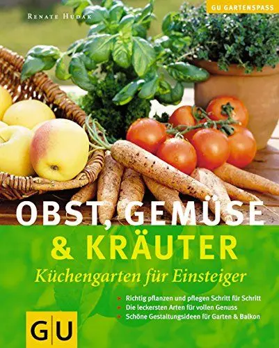 Produktbild: Obst, Gemüse und Kräuter . GU Natur Spezial (Gartengestaltung)