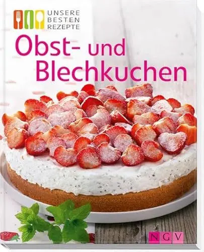 Produktbild: Obst- und Blechkuchen: Unsere besten Rezepte