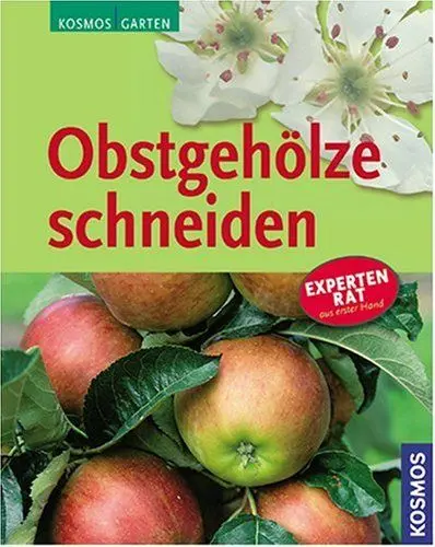 Produktbild: Obstgehölze schneiden: Expertenrat aus erster Hand
