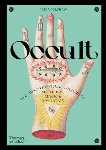 Produktbild: Occult: Decoding the visual culture of mysticism, magic and divination (Religious and Spiritual Imagery)
