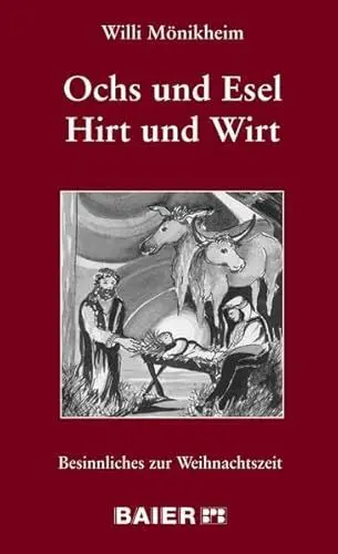 Produktbild: Ochs und Esel - Hirt und Wirt: Besinnliches zur Weihnachtszeit